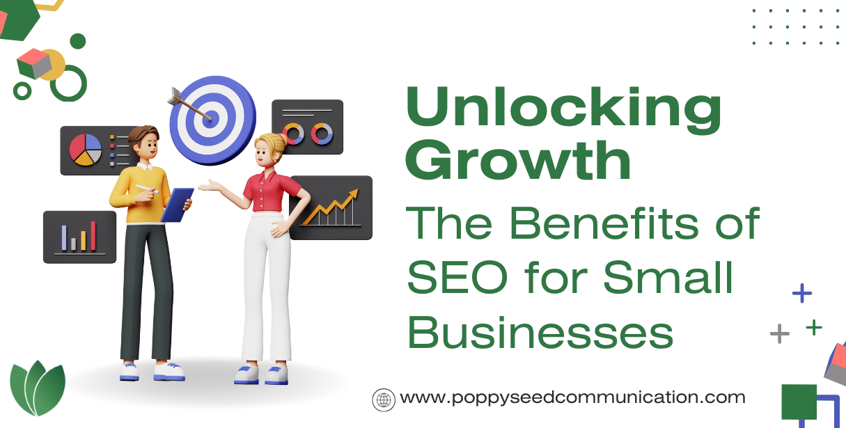 Unlocking Growth: The Benefits of SEO for Small Businesses